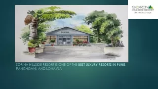 Sorina Hillside Resort - Best Luxury Resorts in Pune