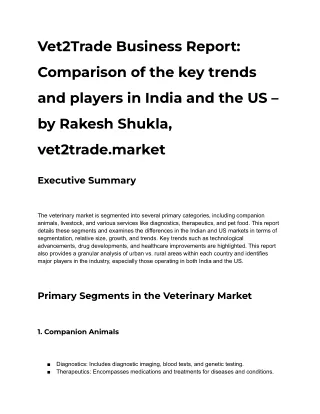 Vet2Trade Business Report_ Comparison of the key trends and players in India and the US – by Rakesh Shukla, vet2trade