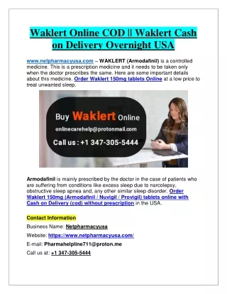 Get Waklert Online COD ~ Waklert Cash on Delivery at Home