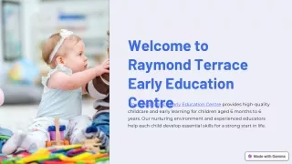 High Quality Education and Childcare Raymond Terrace