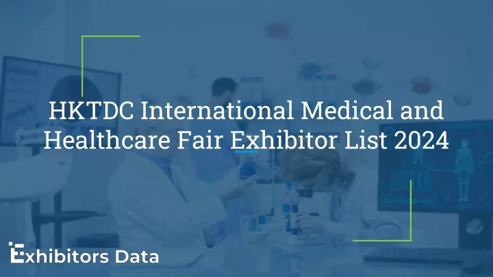 hktdc international medical and healthcare fair exhibitor list 2024