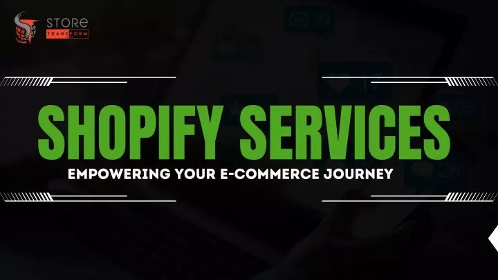 shopify services empowering your e commerce