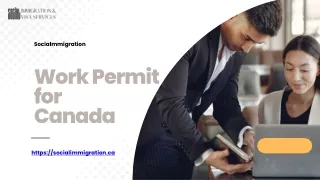Work Permit for  Canada
