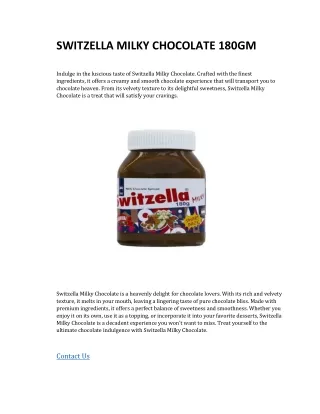 SWITZELLA MILKY CHOCOLATE 180GM