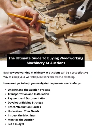 The Ultimate Guide To Buying Woodworking Machinery At Auctions
