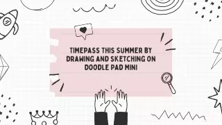 timepass this summer by drawing and sketching