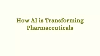 How AI is Transforming Pharmaceuticals