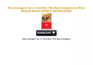 New Avengers Vol. 5: Civil War (The New Avengers) by Brian Michael Bendis ^DOWNLOAD