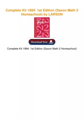 Complete Kit 1994: 1st Edition (Saxon Math 2 Homeschool) by LARSON