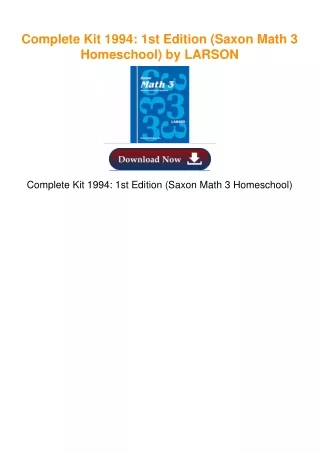 Complete Kit 1994: 1st Edition (Saxon Math 3 Homeschool) by LARSON