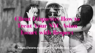 Client Etiquette How to Treat Your NYC Asian Model with Respect