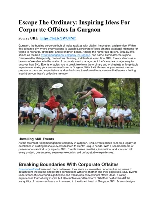 Escape The Ordinary Inspiring Ideas For Corporate Offsites In Gurgaon