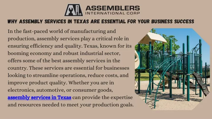 why assembly services in texas are essential