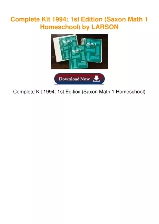 Complete Kit 1994: 1st Edition (Saxon Math 1 Homeschool) by LARSON