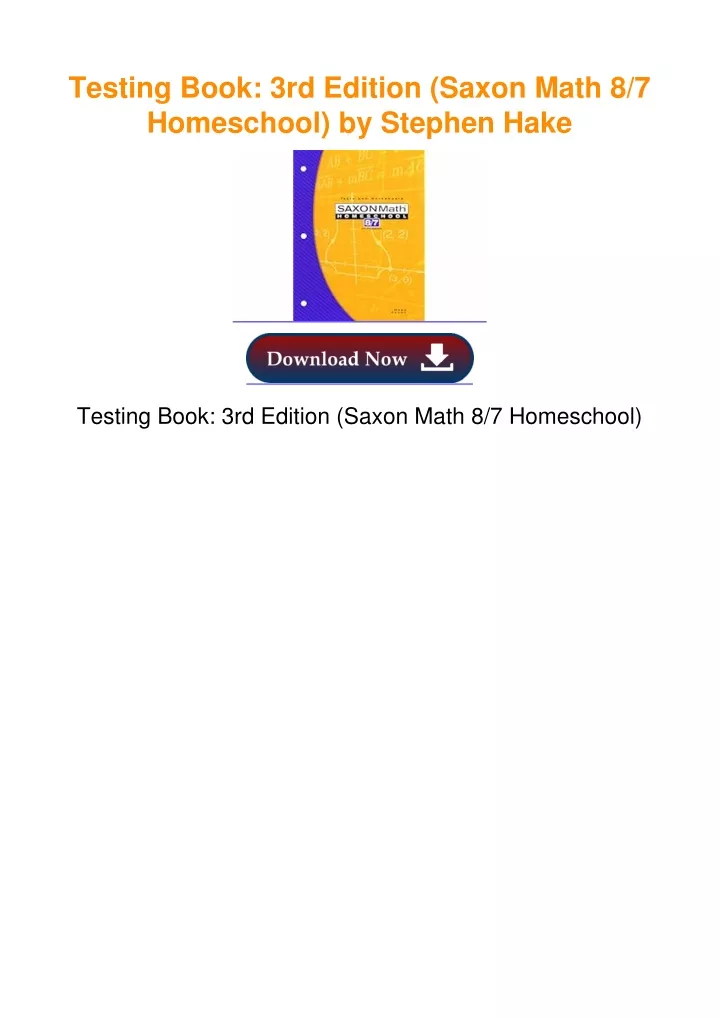 PPT - Testing Book: 3rd Edition (Saxon Math 8/7 Homeschool) by Stephen ...