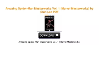 Amazing Spider-Man Masterworks Vol. 1 (Marvel Masterworks) by Stan Lee PDF
