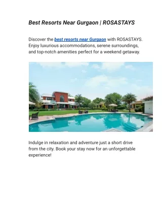 Best Resorts Near Gurgaon | ROSASTAYS - best resorts near Gurgaon