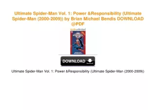 Ultimate Spider-Man Vol. 1: Power & Responsibility (Ultimate Spider-Man (2000-2009)) by