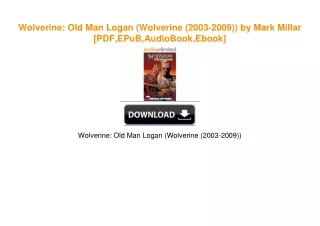 Wolverine: Old Man Logan (Wolverine (2003-2009)) by Mark Millar [PDF,EPuB,AudioBook,Ebook]
