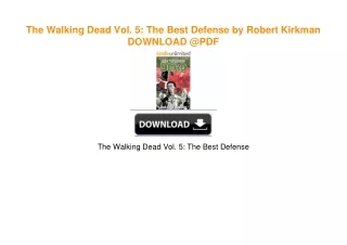 The Walking Dead Vol. 5: The Best Defense by Robert Kirkman DOWNLOAD @PDF
