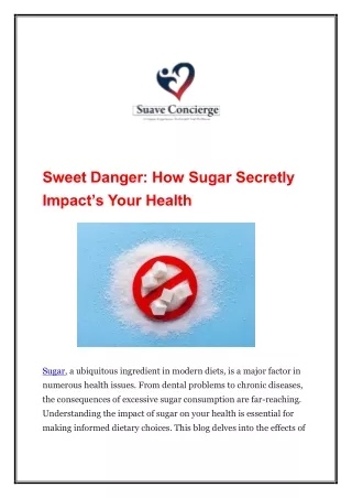 Sweet Danger How Sugar Secretly Impact’s Your Health