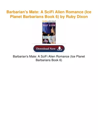 Barbarian's Mate: A SciFi Alien Romance (Ice Planet Barbarians Book 6) by