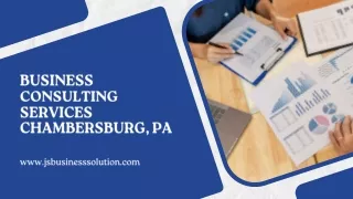 Business Consulting Services Chambersburg, PA  PPT