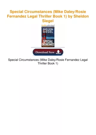Special Circumstances (Mike Daley/Rosie Fernandez Legal Thriller Book 1)