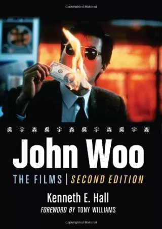 ✔pdf⚡ John Woo: The Films, 2d ed.