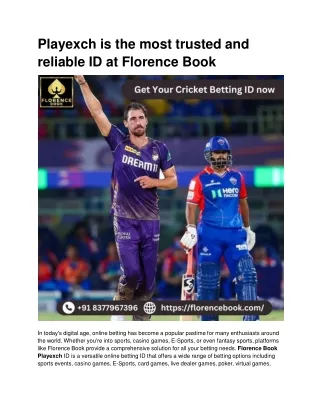Playexch is the most trusted and reliable ID at Florence Book