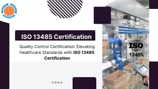 ISO 13485 Certification | QC Certification