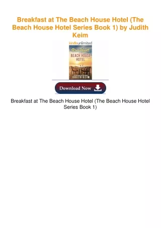Breakfast at The Beach House Hotel (The Beach House Hotel Series Book 1)