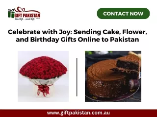 Celebrate with Joy Sending Cake, Flower, and Birthday Gifts Online to Pakistan