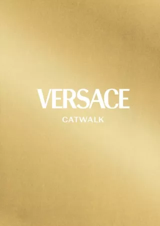 ✔pdf⚡ Versace: The Complete Collections (Catwalk)