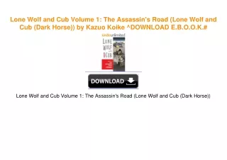 Lone Wolf and Cub Volume 1: The Assassin's Road (Lone Wolf and Cub (Dark Horse)) by