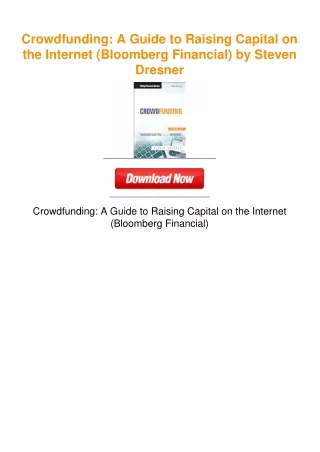Crowdfunding: A Guide to Raising Capital on the Internet (Bloomberg