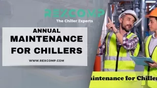 Annual Maintenance for Chillers