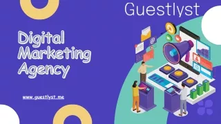 Discover the Best Digital Marketing Agency in Dubai Guestlyst
