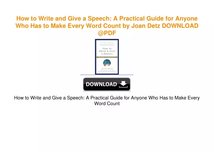 how to write and give a speech detz