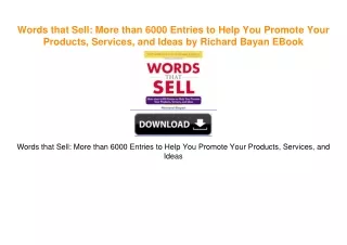 Words that Sell: More than 6000 Entries to Help You Promote Your Products, Services, and