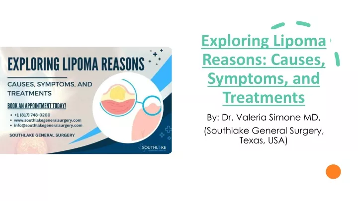 exploring lipoma reasons causes symptoms