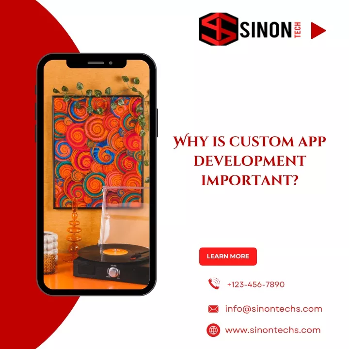 why is custom app development important