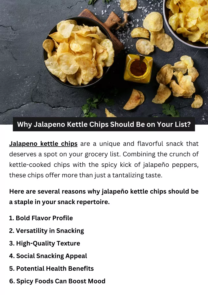 why jalapeno kettle chips should be on your list