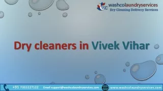 Dry Cleaning Services in Vivek  Vihar