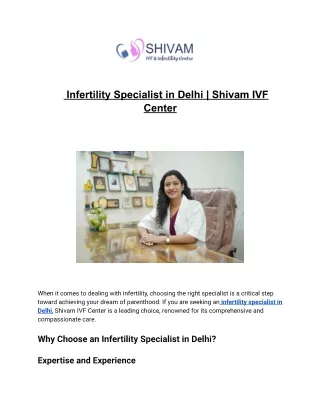 Fertility Specialist Delhi Shivam IVF Center