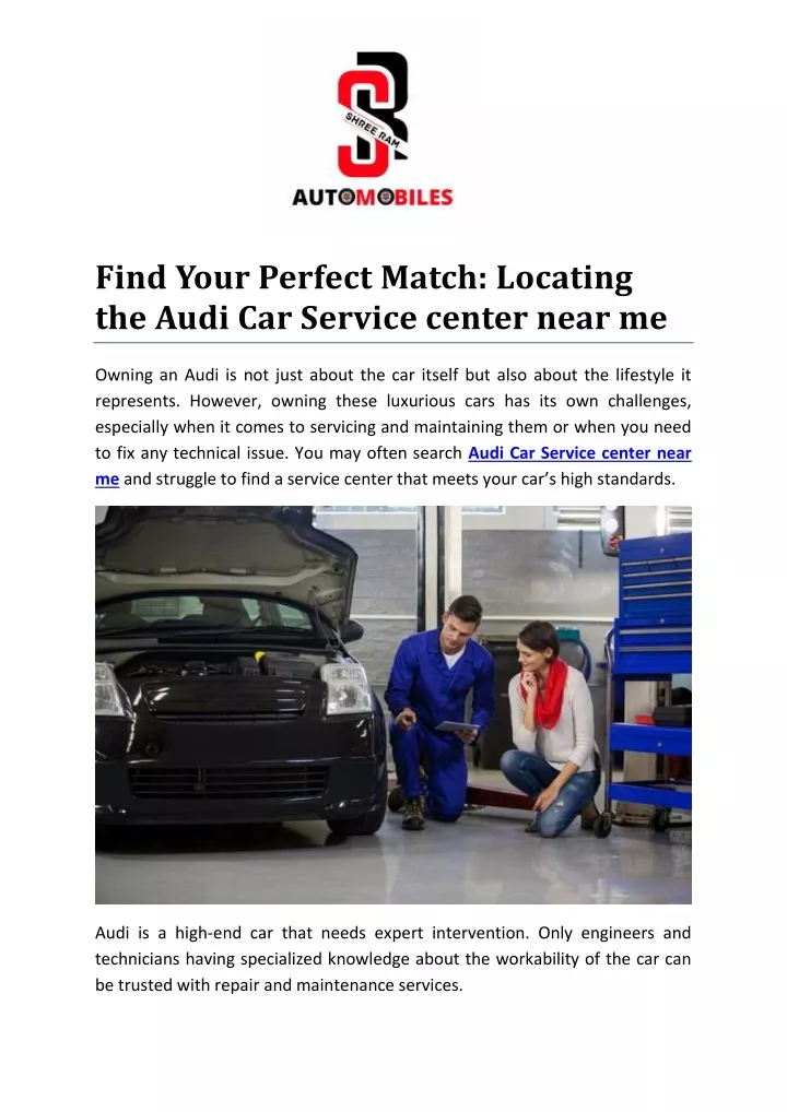 find your perfect match locating the audi