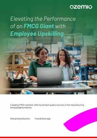 Case Study of Employee Onboarding Solutions for FMCG Industry