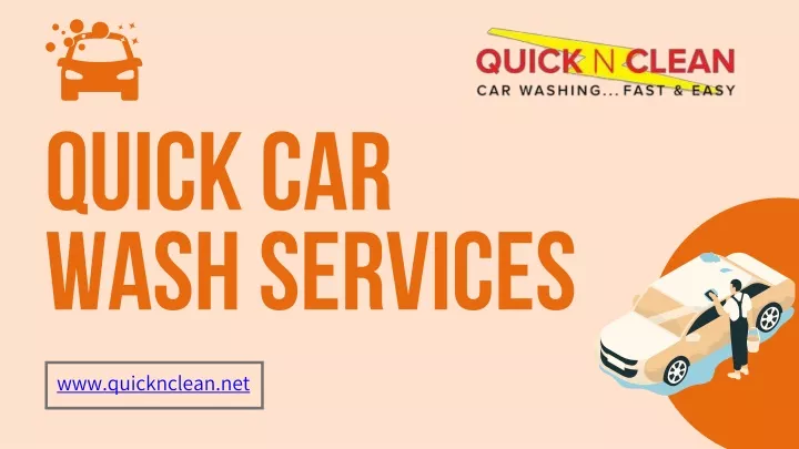 quick car wash services