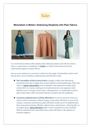 Minimalism in Motion: Embracing Simplicity with Plain Fabrics