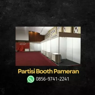 (WA) 0856 9741 2241, Jasa Sewa Partisi Stand Booth Pameran Tangerang